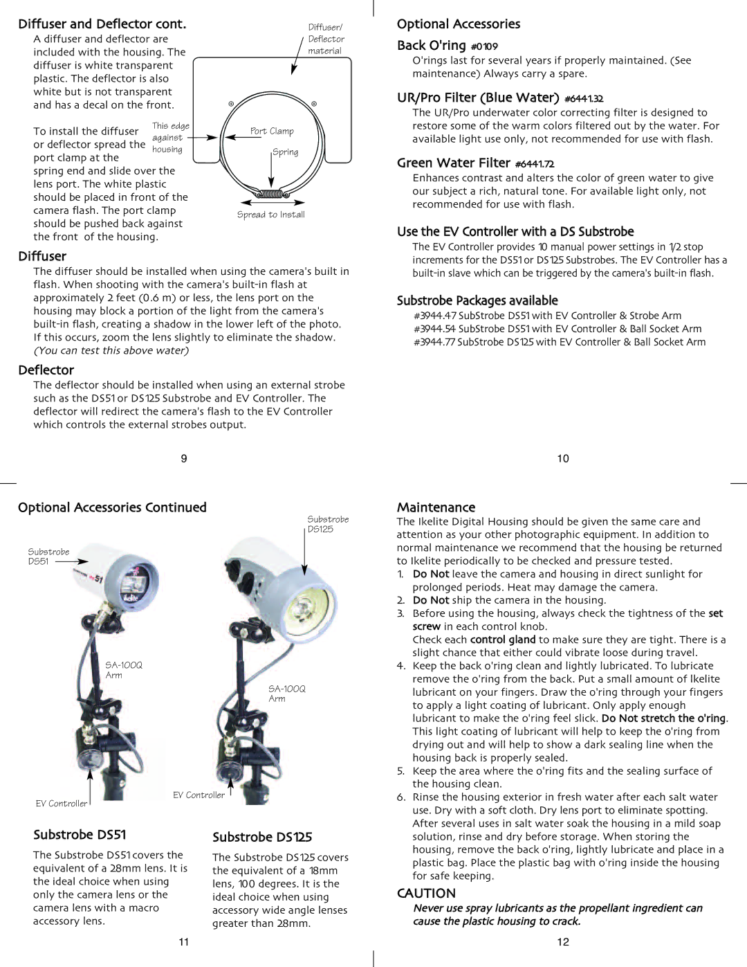 Ikelite Mju760, Stylus 760 Diffuser and Deflector, Optional Accessories, Use the EV Controller with a DS Substrobe 