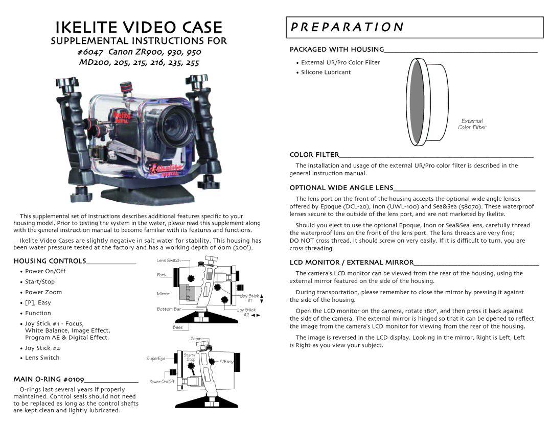 Ikelite ZR930, ZR950, ZR900 instruction manual E P a R a T I O N, Optional Wide Angle Lens, Housing Controls, Main Oring 