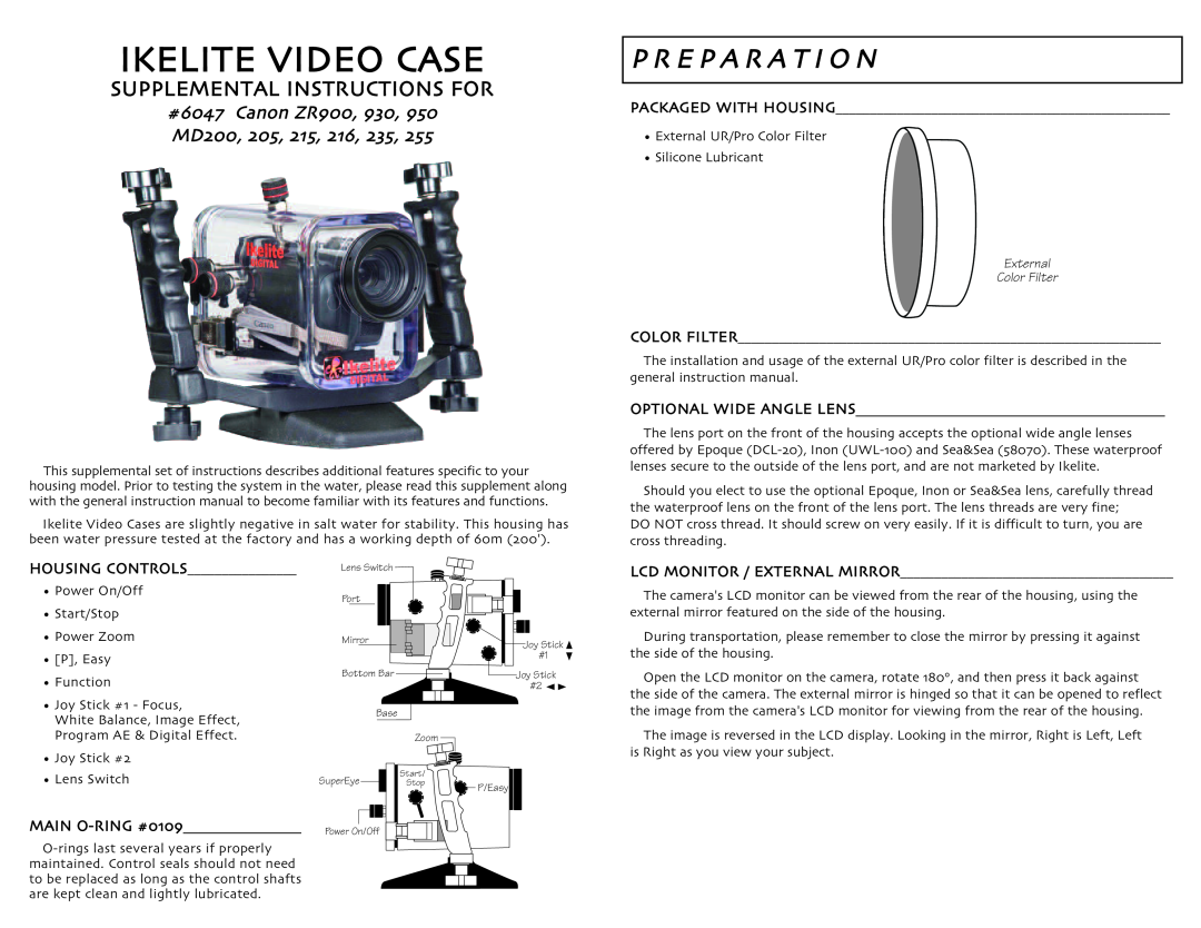 Ikelite ZR930, ZR950 instruction manual P R E P A R A T I O N, Optional Wide Angle Lens, Housing Controls, Main Oring 