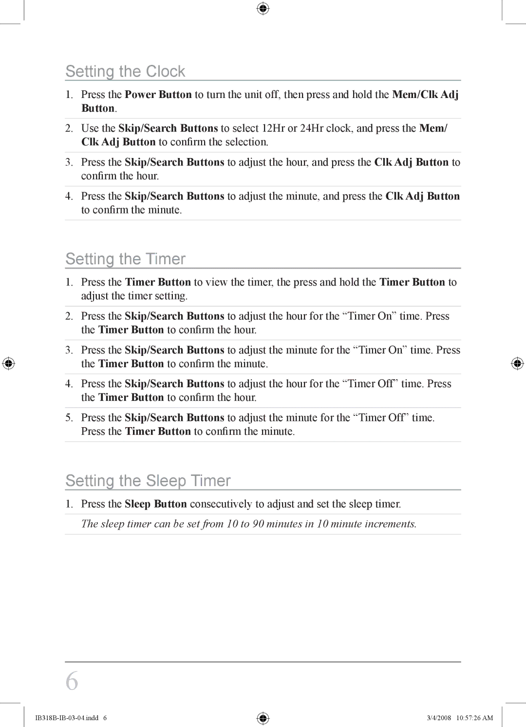 iLive IB318B instruction manual Setting the Clock, Setting the Timer, Setting the Sleep Timer 