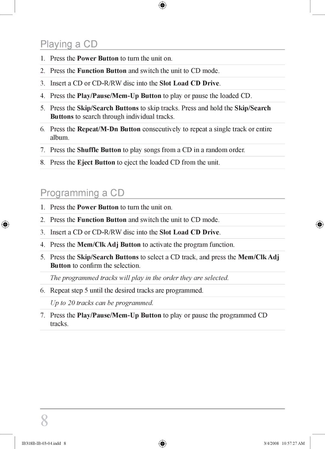 iLive IB318B instruction manual Playing a CD, Programming a CD 