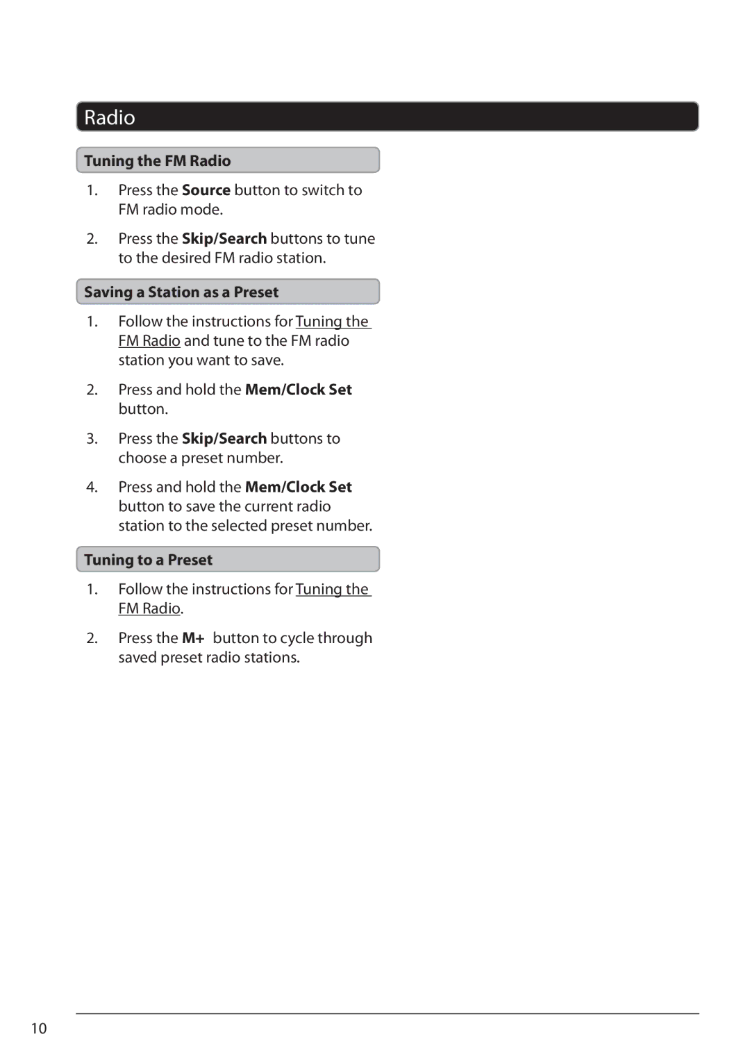 iLive IBP391B manual Tuning the FM Radio, Saving a Station as a Preset, Tuning to a Preset 