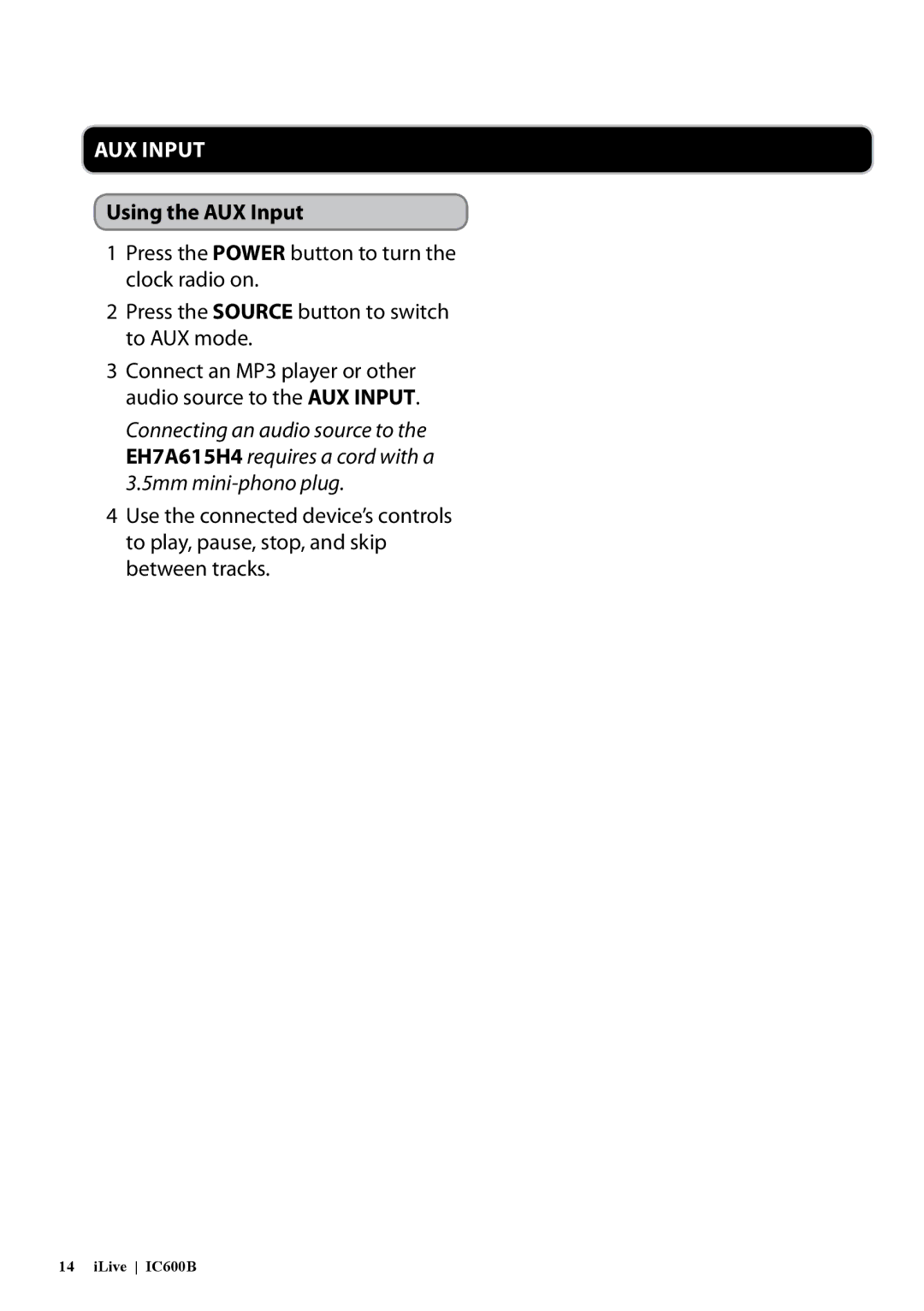 iLive IC600B manual Aux Input, Using the AUX Input 
