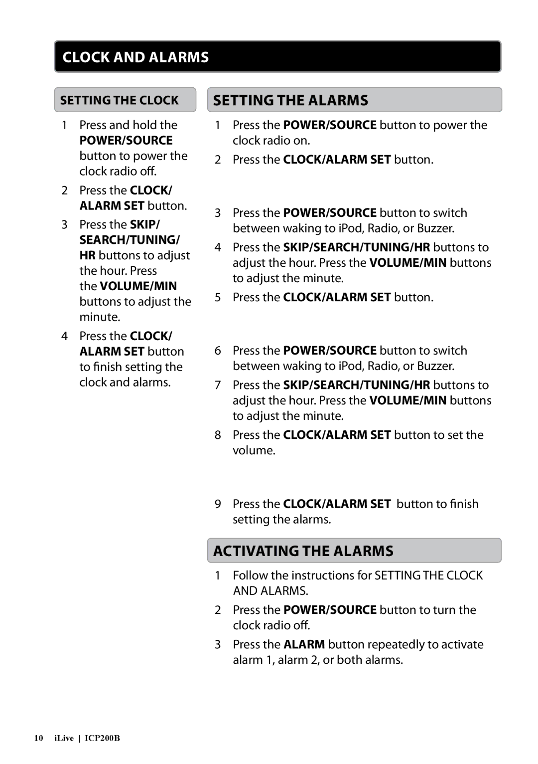 iLive ICP200B manual Clock And AlarmS, Setting the Alarms, Activating the ALArms 