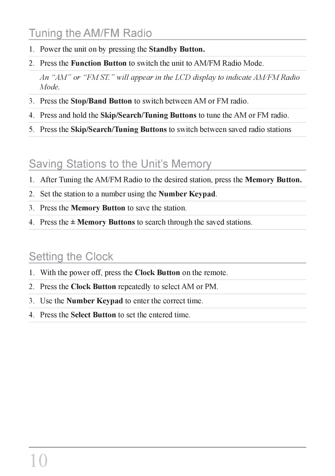 iLive IH818B instruction manual Tuning the AM/FM Radio, Saving Stations to the Unit’s Memory, Setting the Clock 