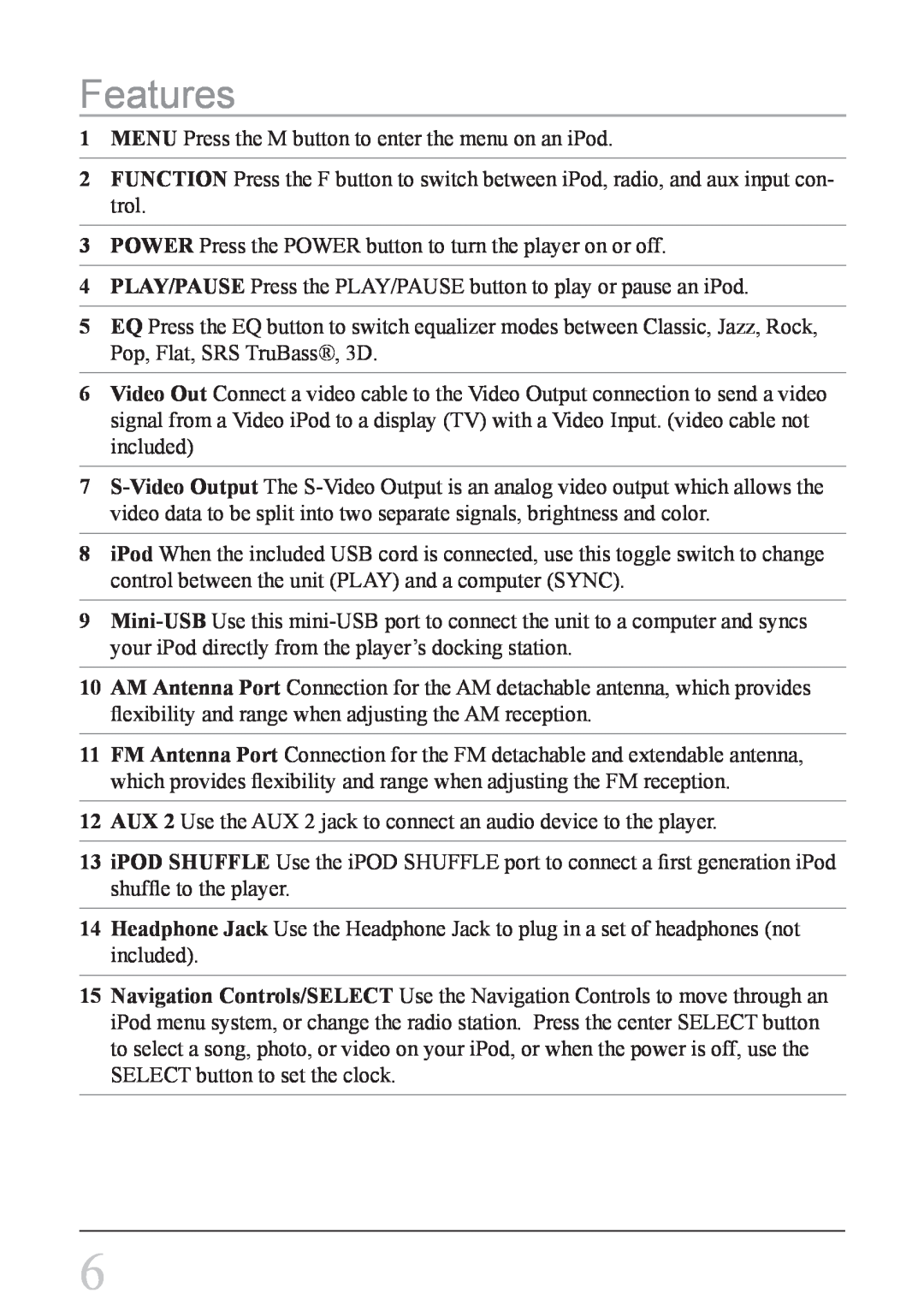iLive IHS1 IHT3807DT instruction manual Features, 1MENU Press the M button to enter the menu on an iPod 