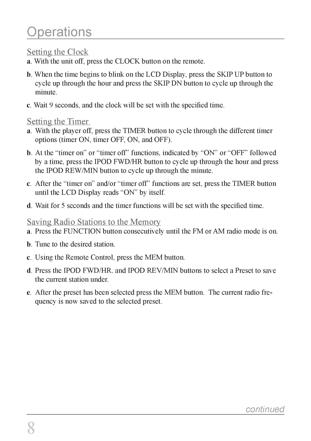 iLive IHT3817DT instruction manual Operations, Setting the Clock, Setting the Timer, Saving Radio Stations to the Memory 