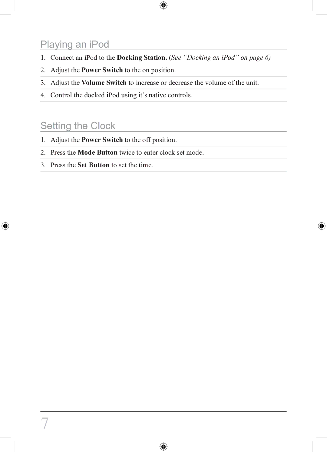 iLive IS108B instruction manual Playing an iPod, Setting the Clock 