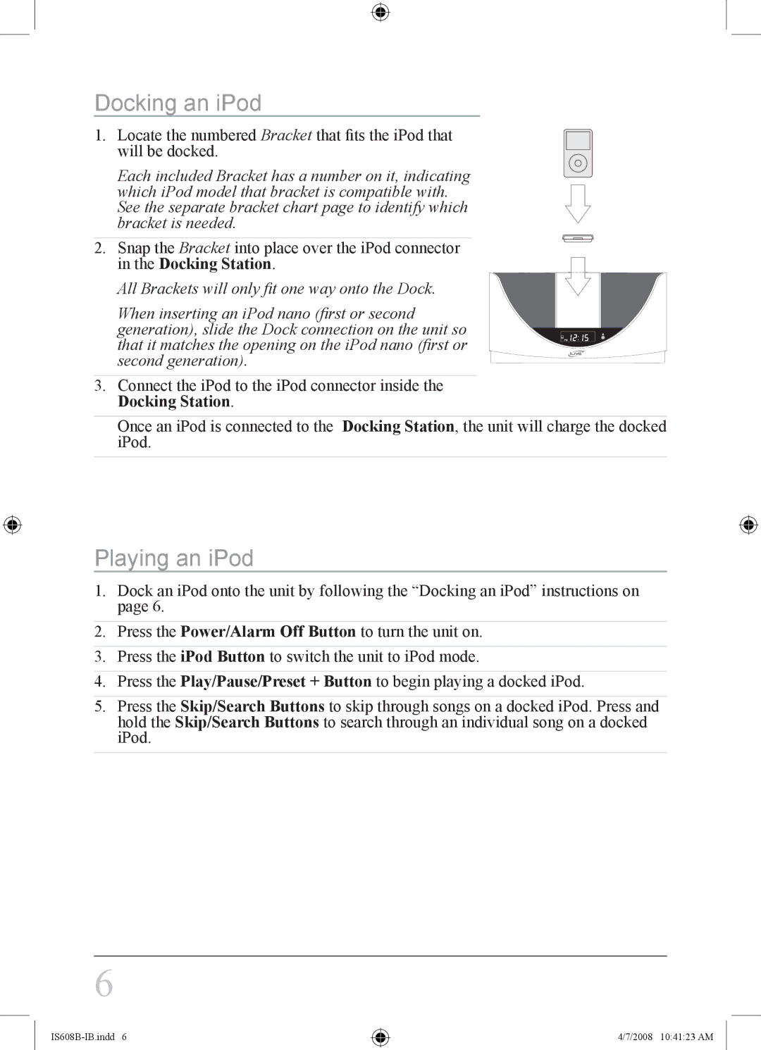 iLive IS608B instruction manual Docking an iPod, Playing an iPod 