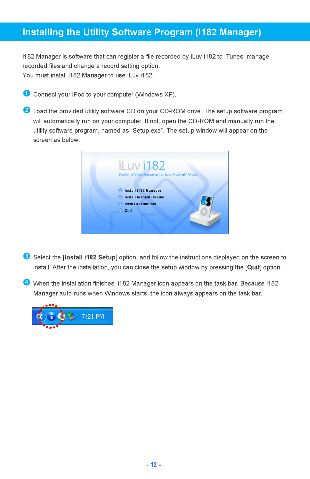 Iluv instruction manual Installing the Utility Software Program i182 Manager 