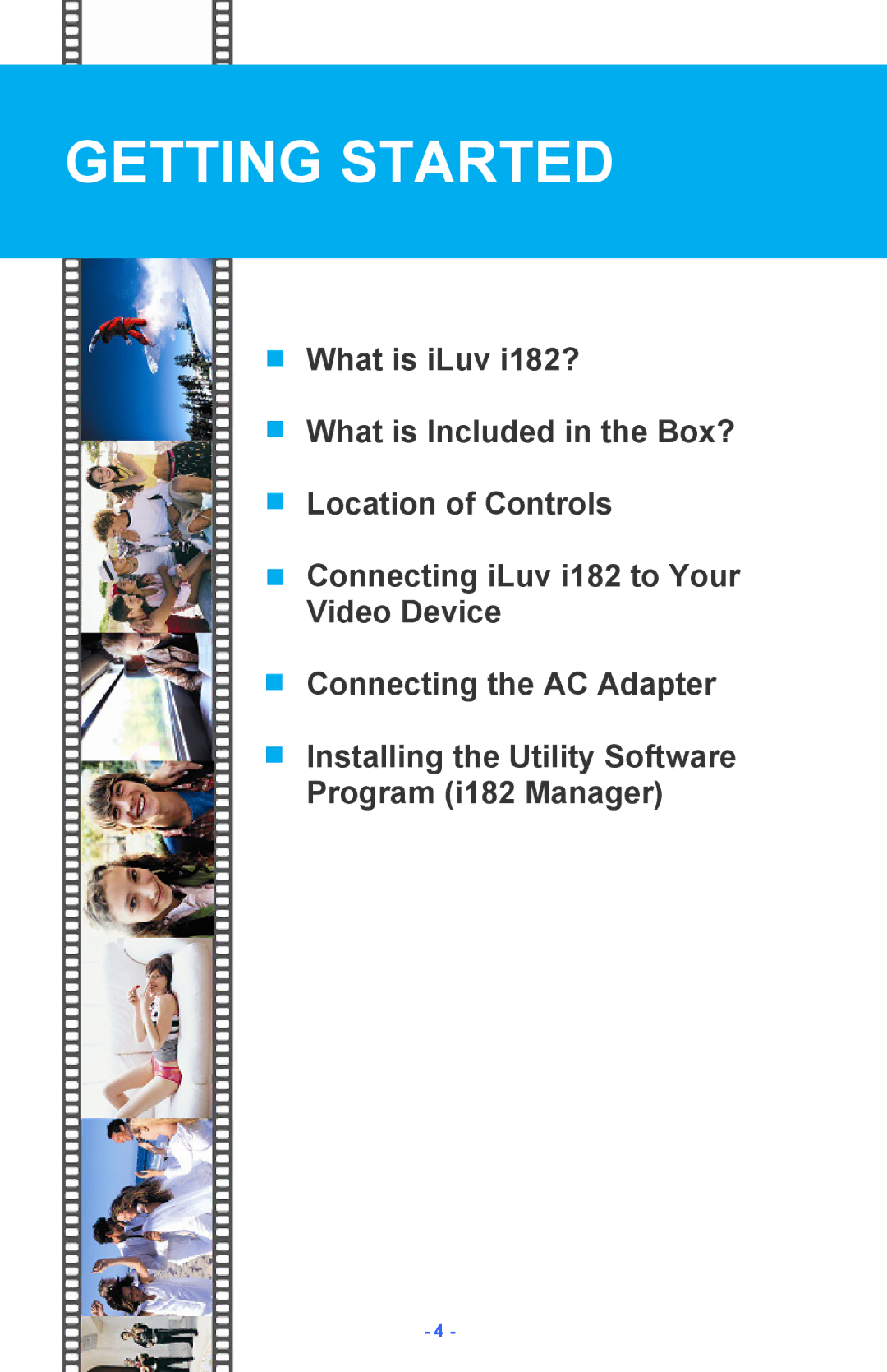 Iluv i182 instruction manual Getting Started 