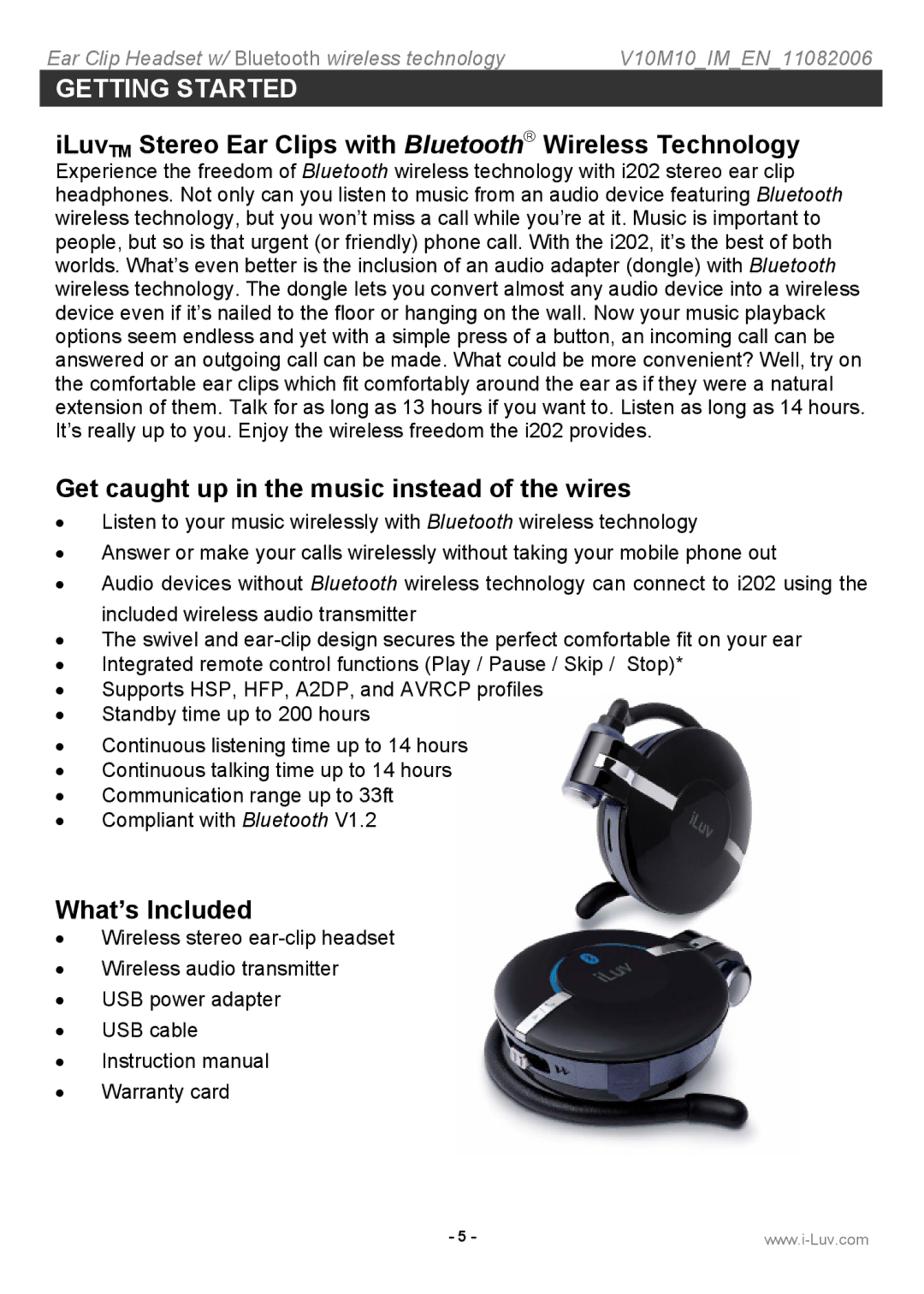 Iluv i202 instruction manual Getting Started, ILuvTM Stereo Ear Clips with Bluetooth→ Wireless Technology, What’s Included 