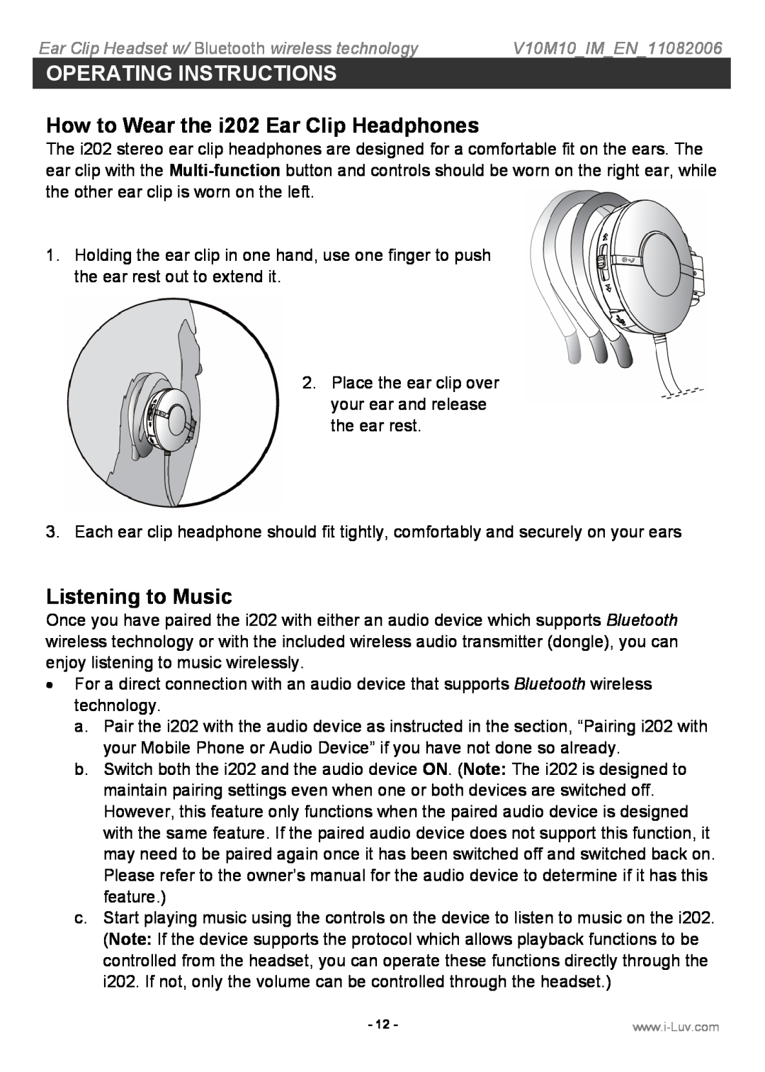 Iluv instruction manual How to Wear the i202 Ear Clip Headphones, Listening to Music, Operating Instructions 