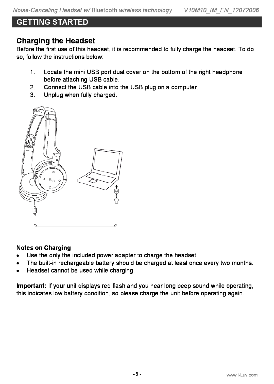 Iluv i913 instruction manual Charging the Headset, Notes on Charging, Getting Started 