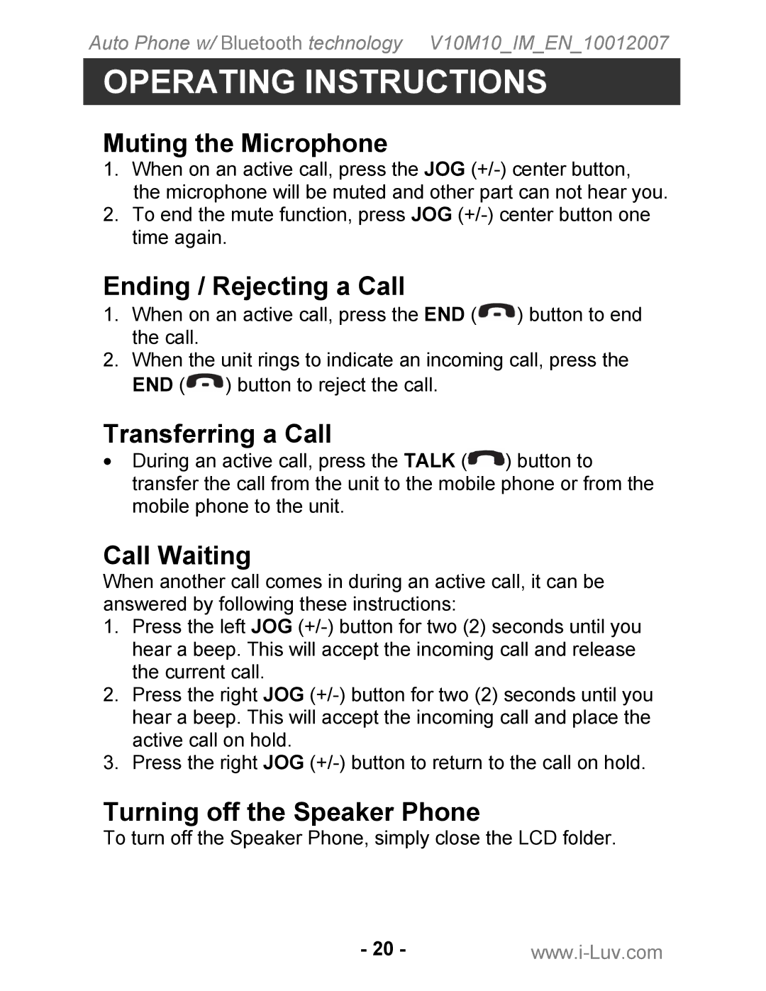 Iluv ii322 instruction manual Muting the Microphone, Ending / Rejecting a Call, Transferring a Call, Call Waiting 