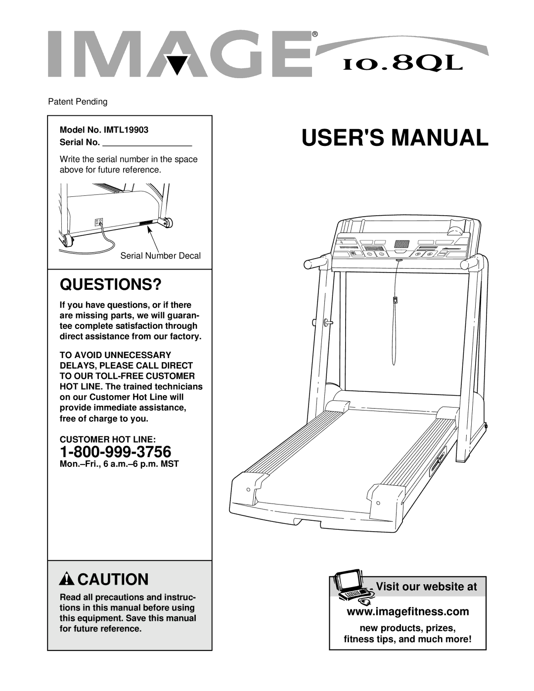 Image 10.8QL user manual Questions?, Model No. IMTL19903 Serial No, Customer HOT Line 