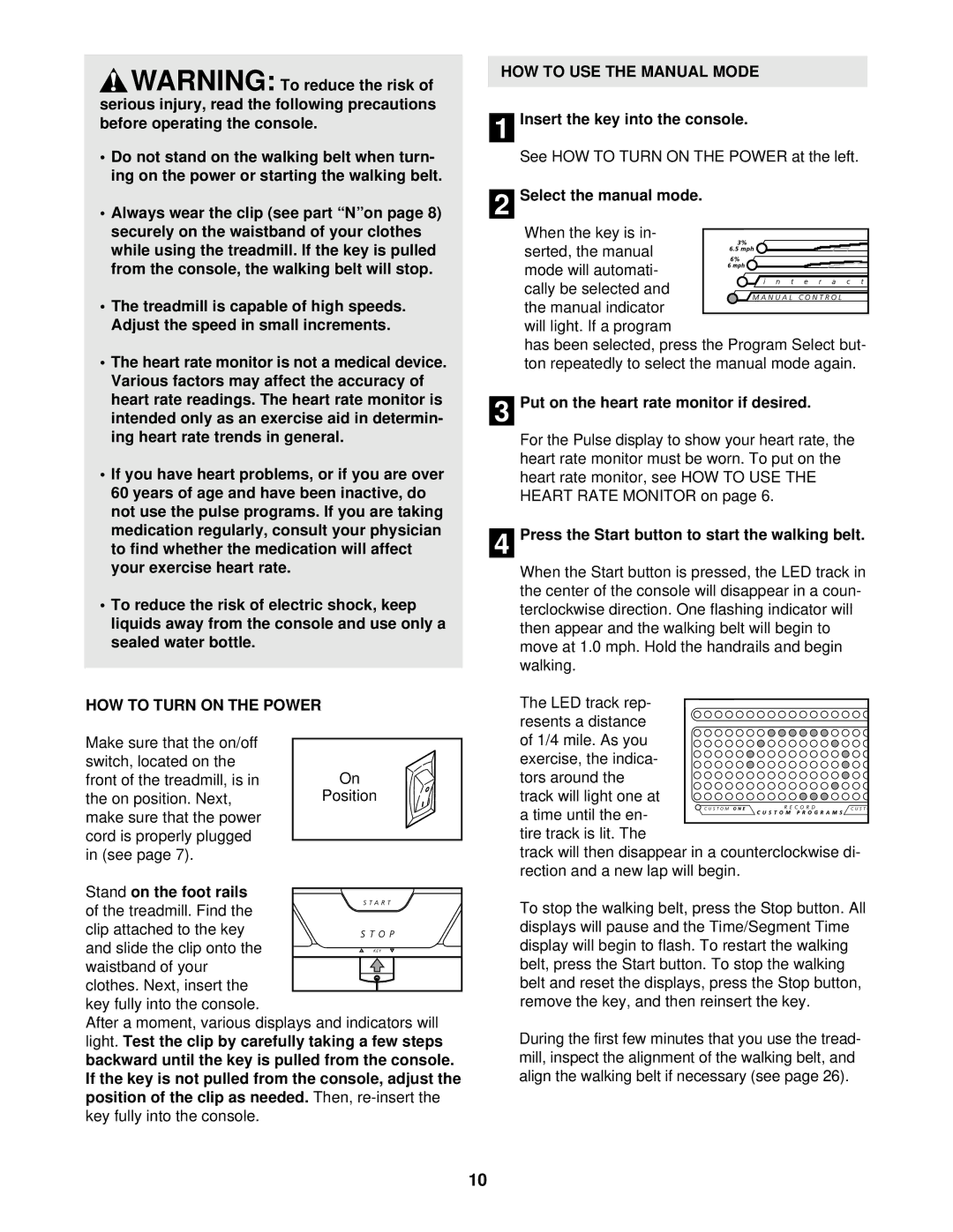 Image 10.8QL user manual HOW to Turn on the Power, HOW to USE the Manual Mode 