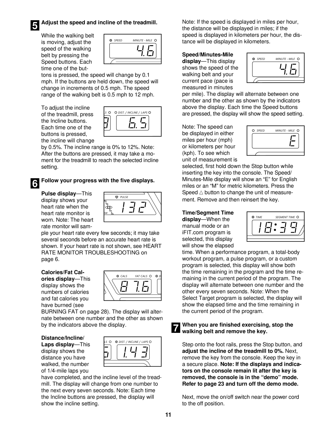 Image 10.8QL Adjust the speed and incline of the treadmill, Calories/Fat Cal- ories display-This, Speed/Minutes-Mile 