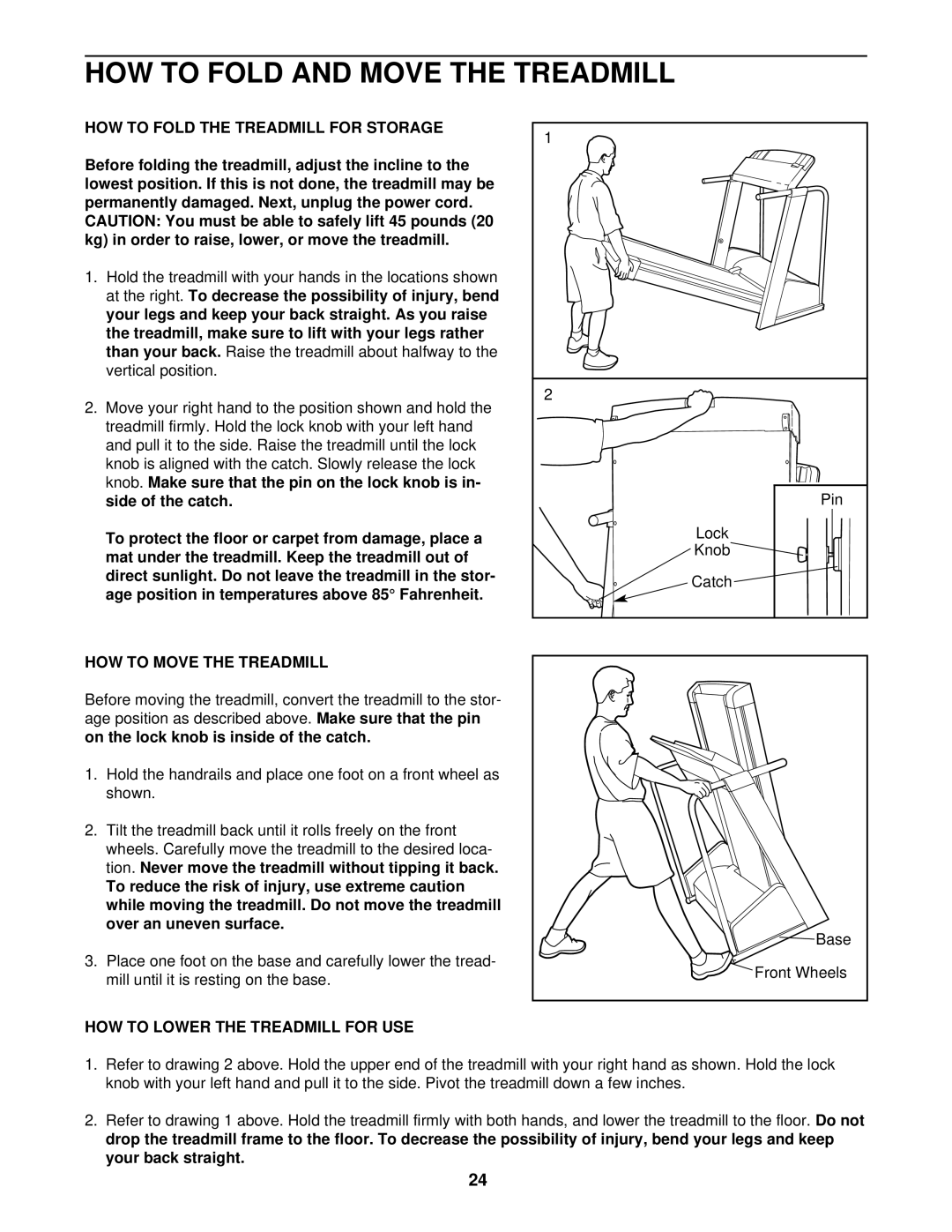 Image 10.8QL HOW to Fold and Move the Treadmill, HOW to Fold the Treadmill for Storage, HOW to Move the Treadmill 