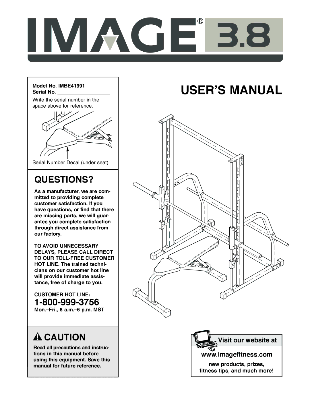 Image 3.8 user manual Model No. IMBE41991 Serial No, Mon.-Fri., 6 a.m.-6 p.m. MST 