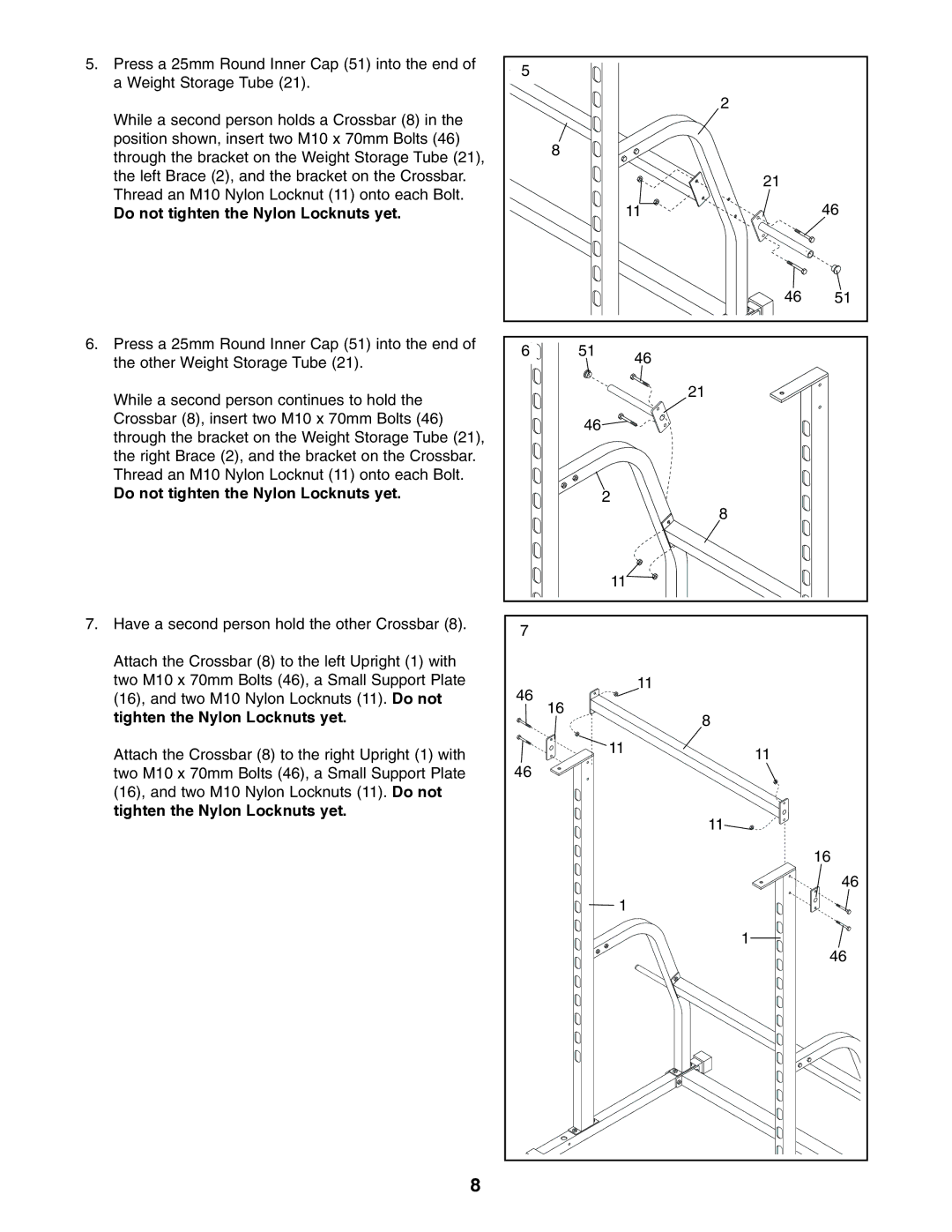 Image 3.8 user manual Do not tighten the Nylon Locknuts yet 