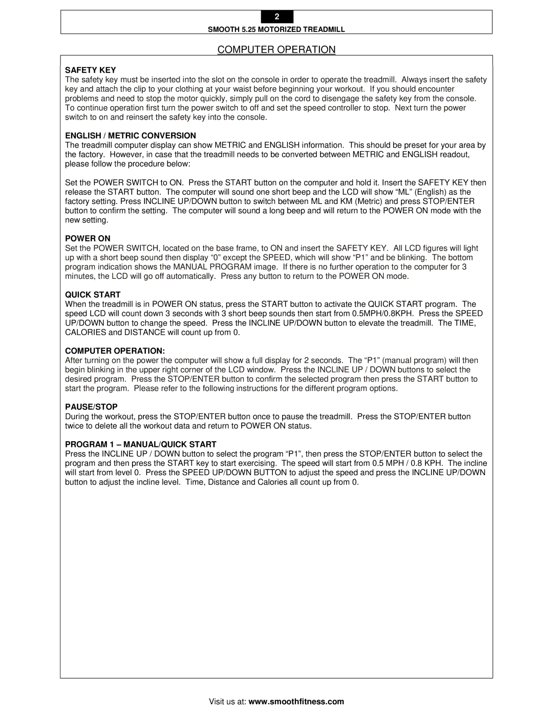 Image 5.25 MOTORIZED TREADMILL manual Safety KEY, English / Metric Conversion, Power on, Quick Start, Computer Operation 