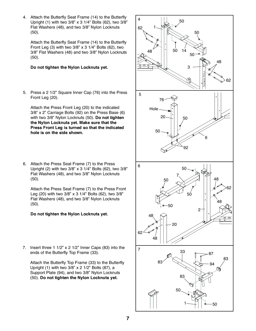 Image 8.0 user manual Do not tighten the Nylon Locknuts yet 