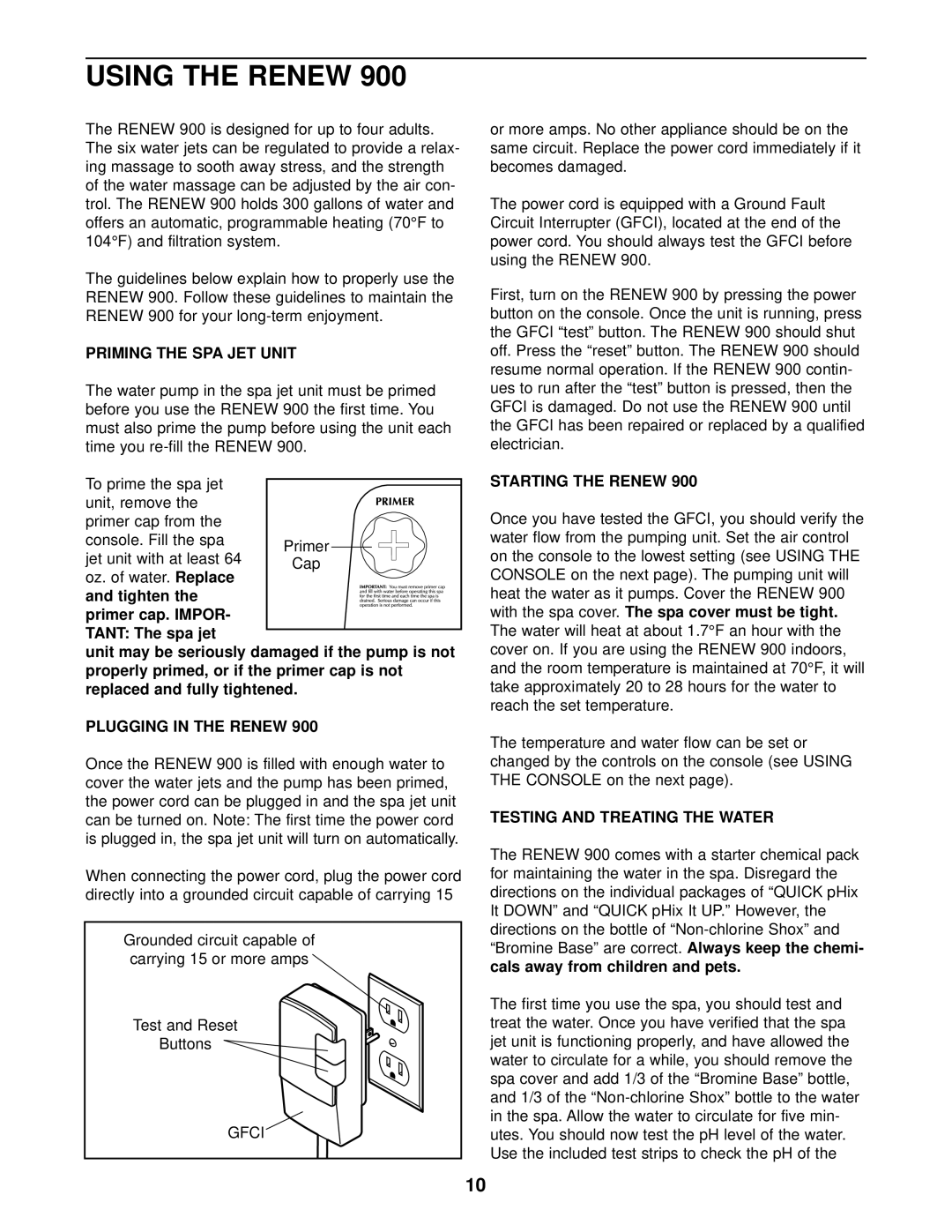 Image 831.100430 user manual Using the Renew, Priming the SPA JET Unit, Plugging in the Renew, Starting the Renew 