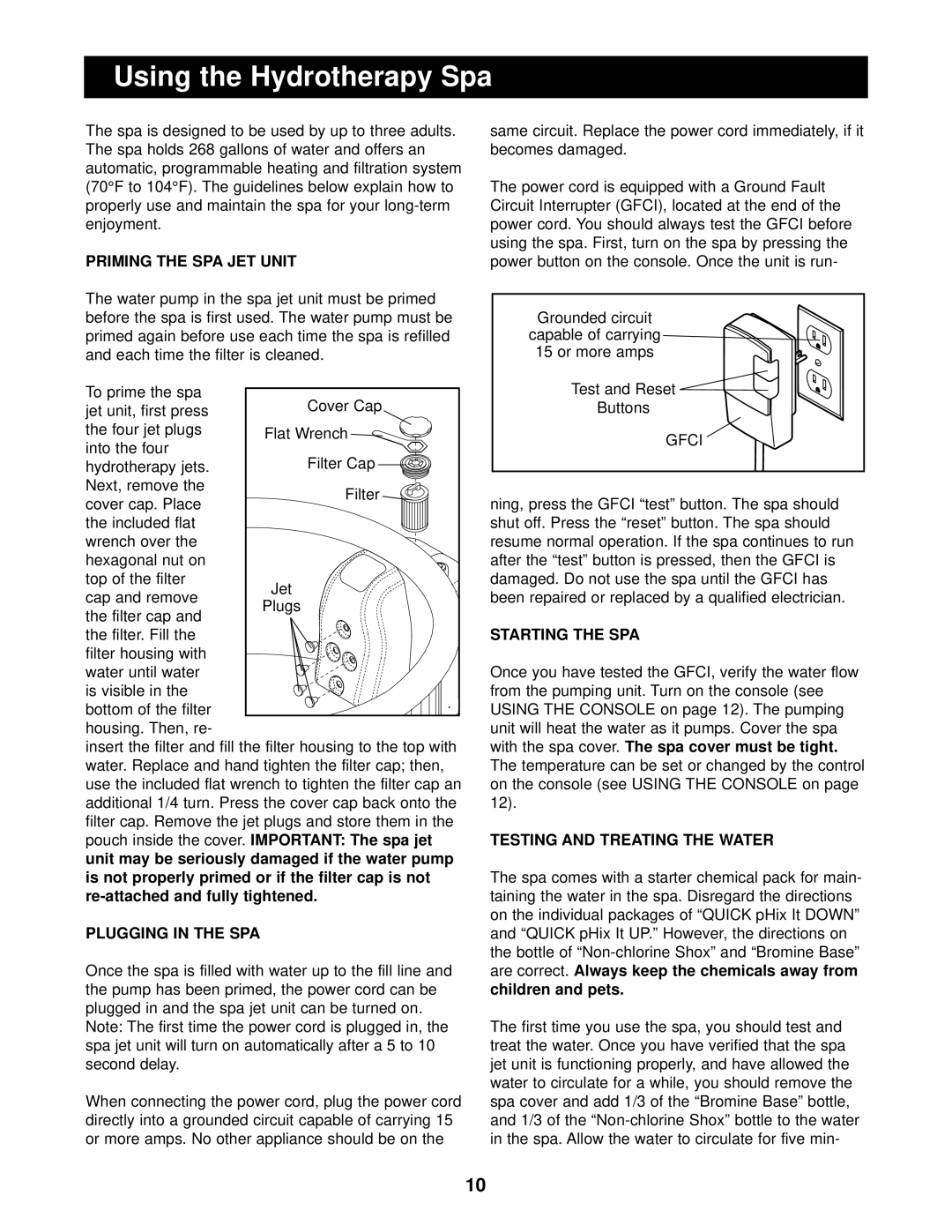 Image 831.10815 user manual Using the Hydrotherapy Spa, Priming The Spa Jet Unit, Plugging In The Spa, Starting The Spa 