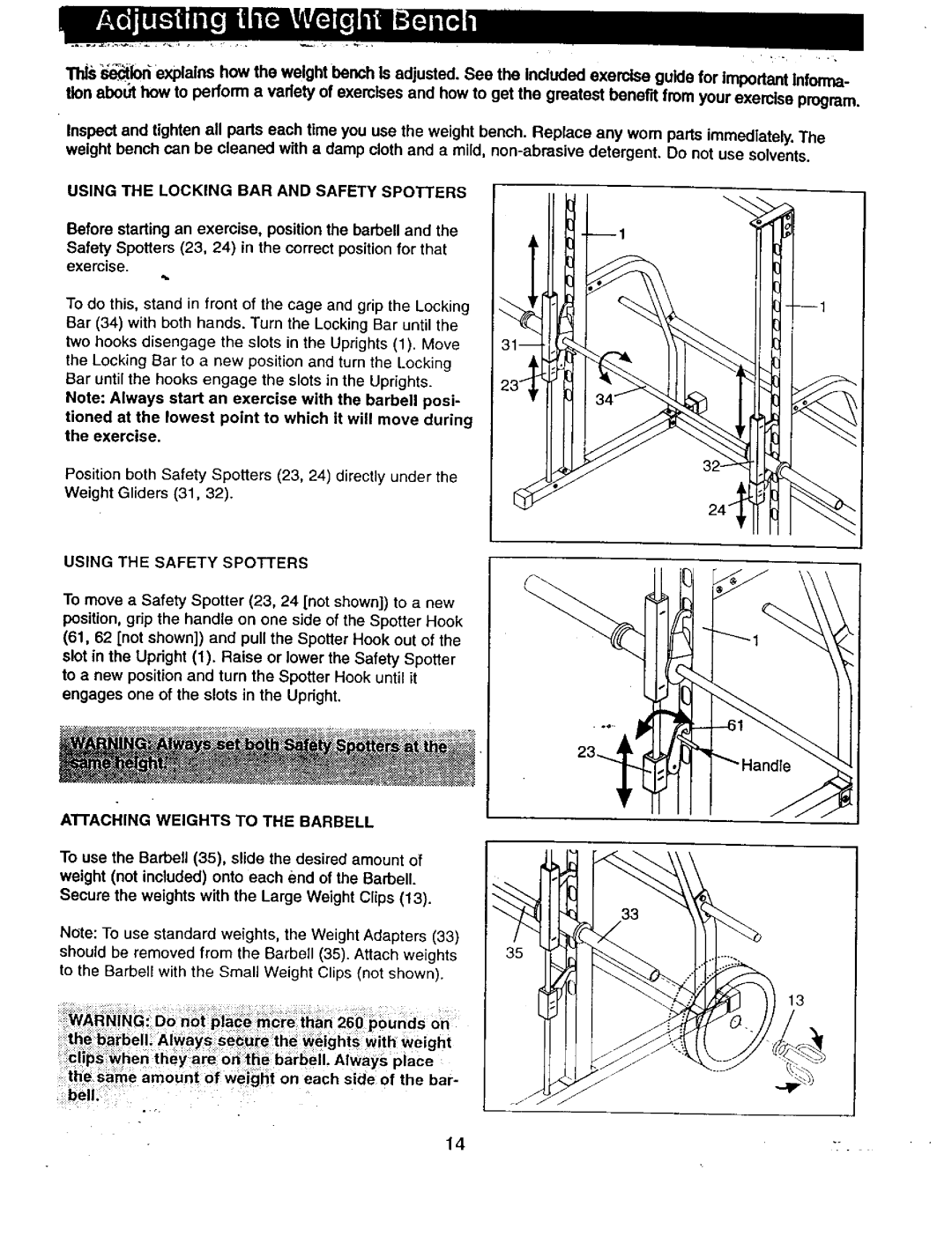 Image 831.1597 user manual Using the Locking BAR and Safety Spotters, AnACHINGWEIGHTS to the Barbell 