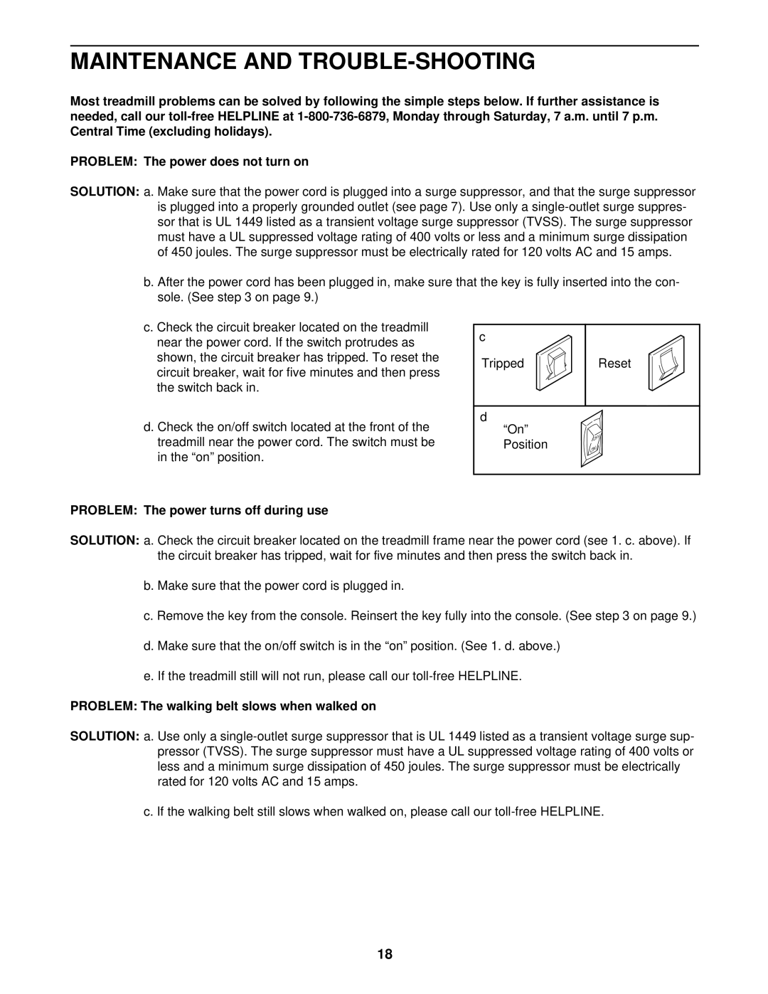 Image 831.297570 user manual Maintenance and TROUBLE-SHOOTING, Problem The power turns off during use 