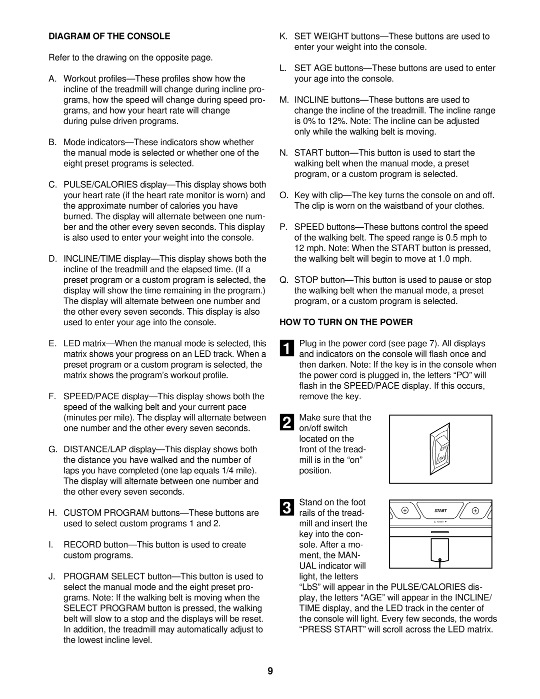 Image 831.297570 user manual HOW to Turn on the Power 