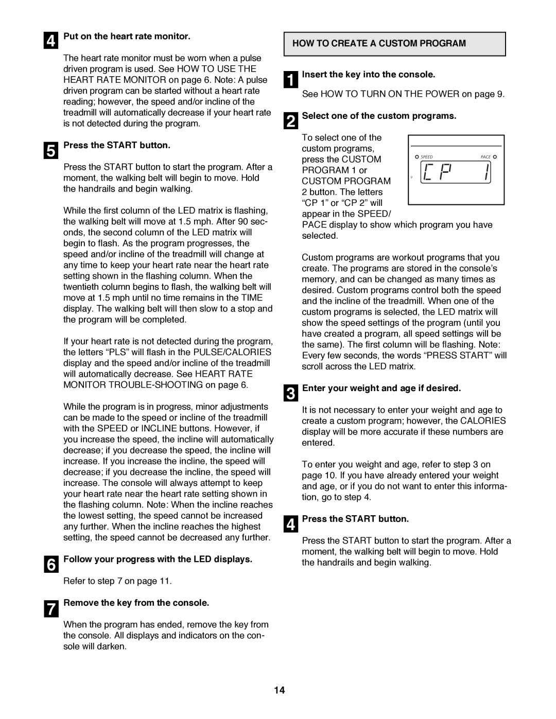 Image 831.297572 Put on the heart rate monitor, HOW to Create a Custom Program, Select one of the custom programs 