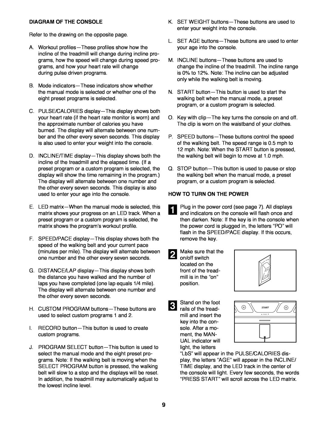 Image 831.297572 user manual How To Turn On The Power, Diagram Of The Console, Refer to the drawing on the opposite page 