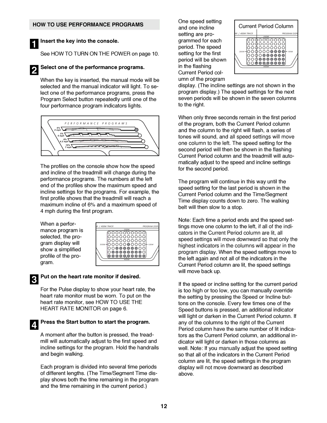 Image 831.299351 user manual HOW to USE Performance Programs, Select one of the performance programs 