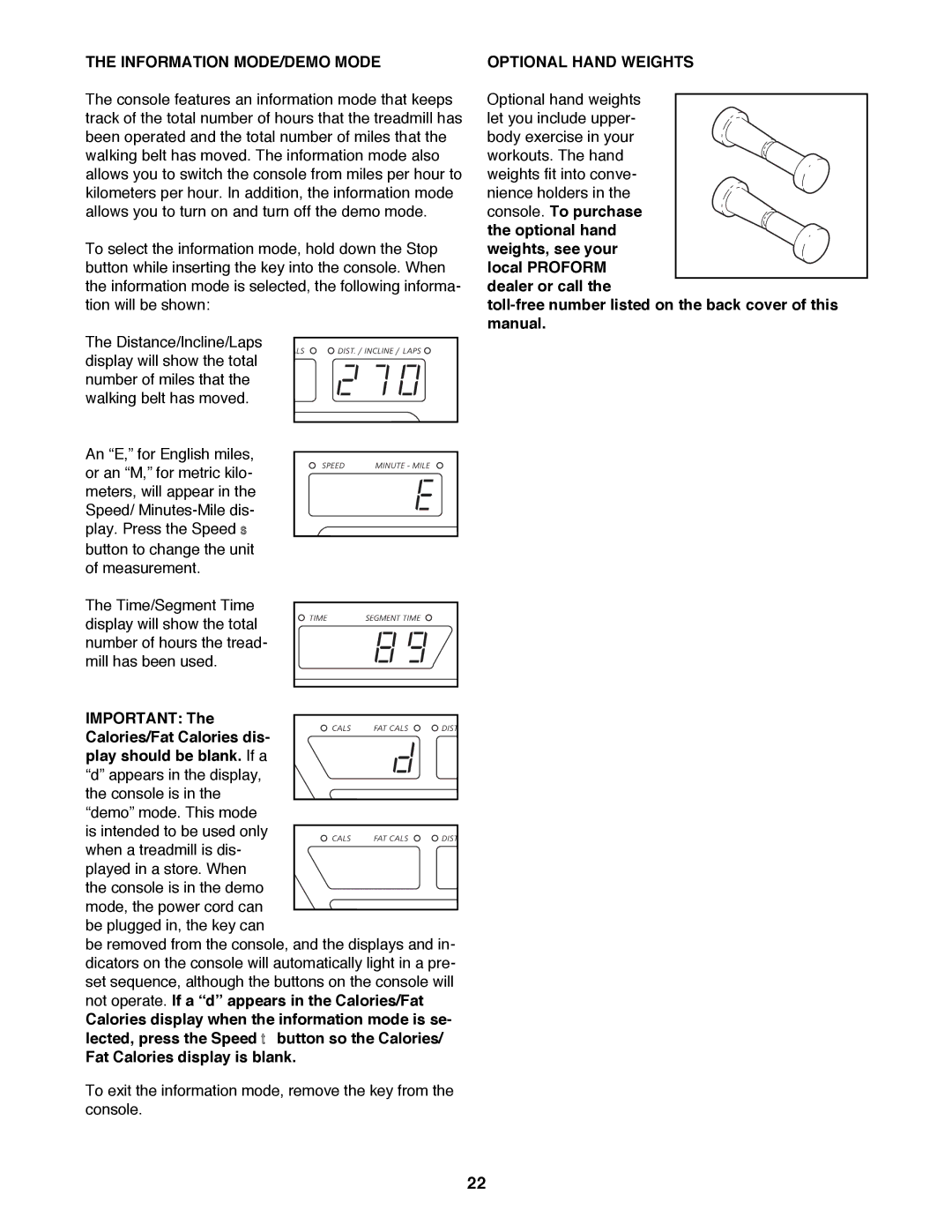 Image 831.299351 user manual Information MODE/DEMO Mode, Calories/Fat Calories dis, Optional Hand Weights 