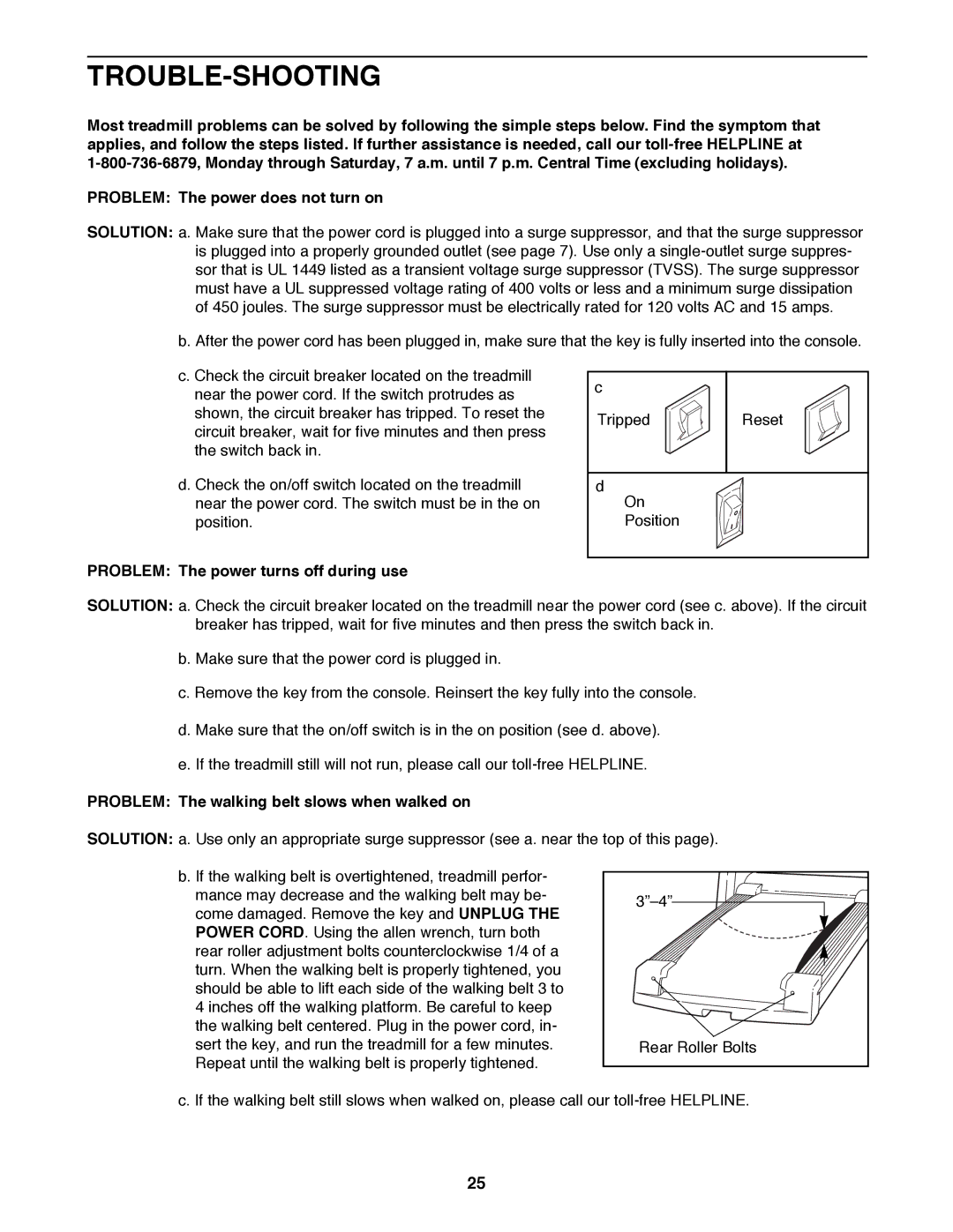 Image 831.299351 Trouble-Shooting, Problem The power turns off during use, Problem The walking belt slows when walked on 