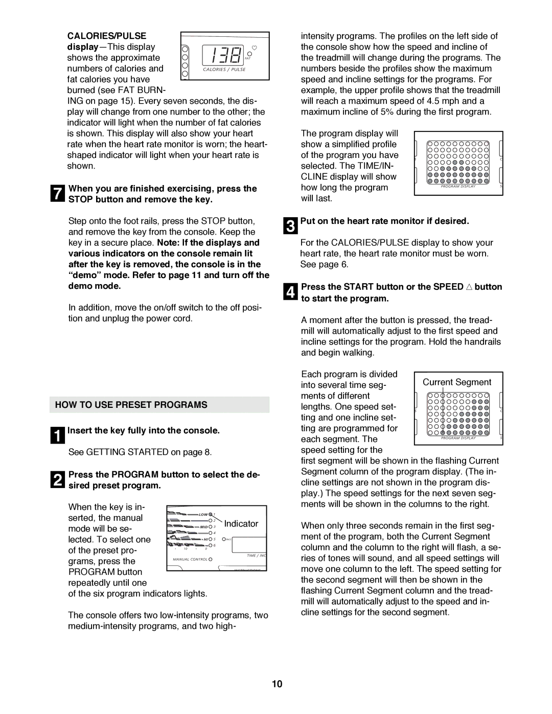 Image 850SE user manual Stop button and remove the key, HOW to USE Preset Programs 