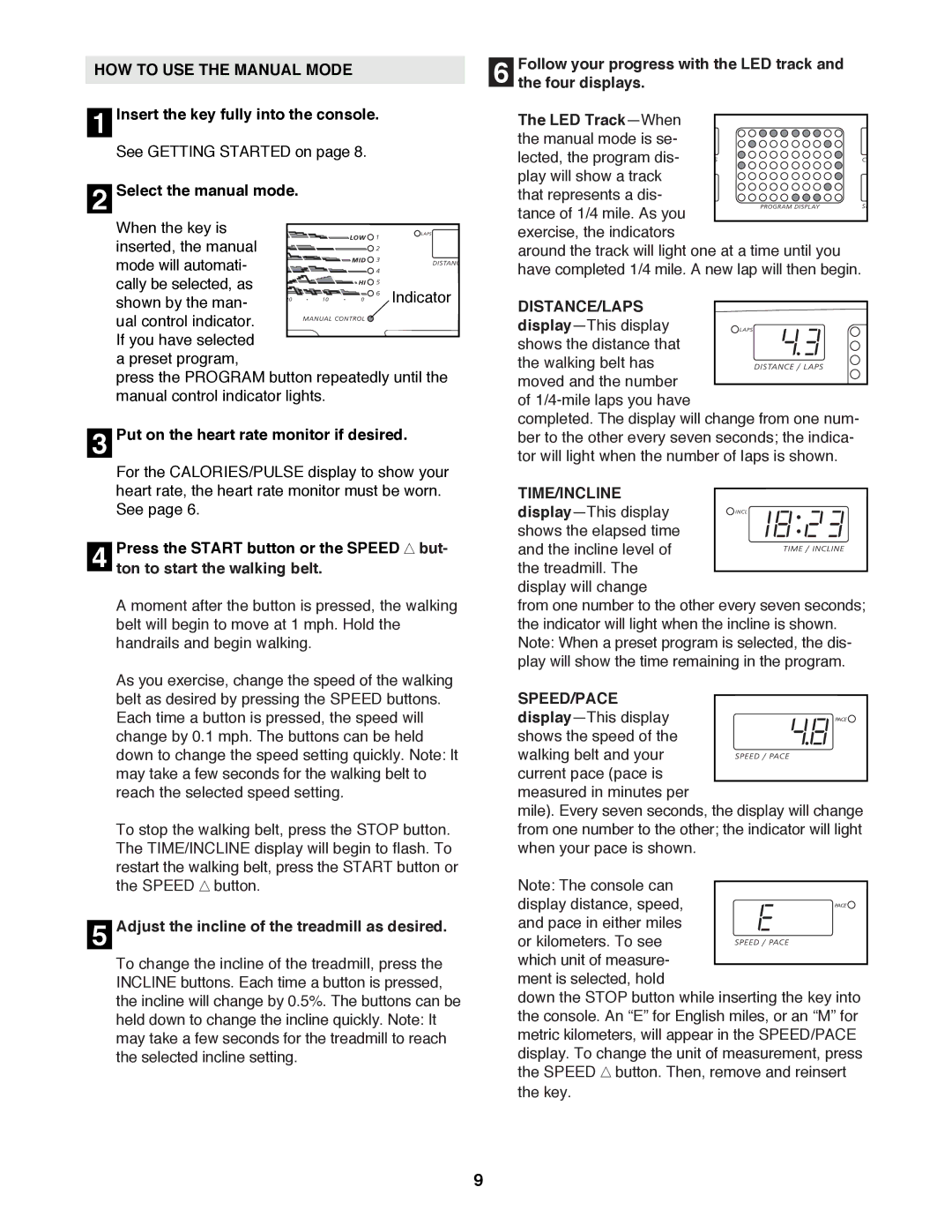 Image 850SE user manual HOW to USE the Manual Mode, Distance/Laps 