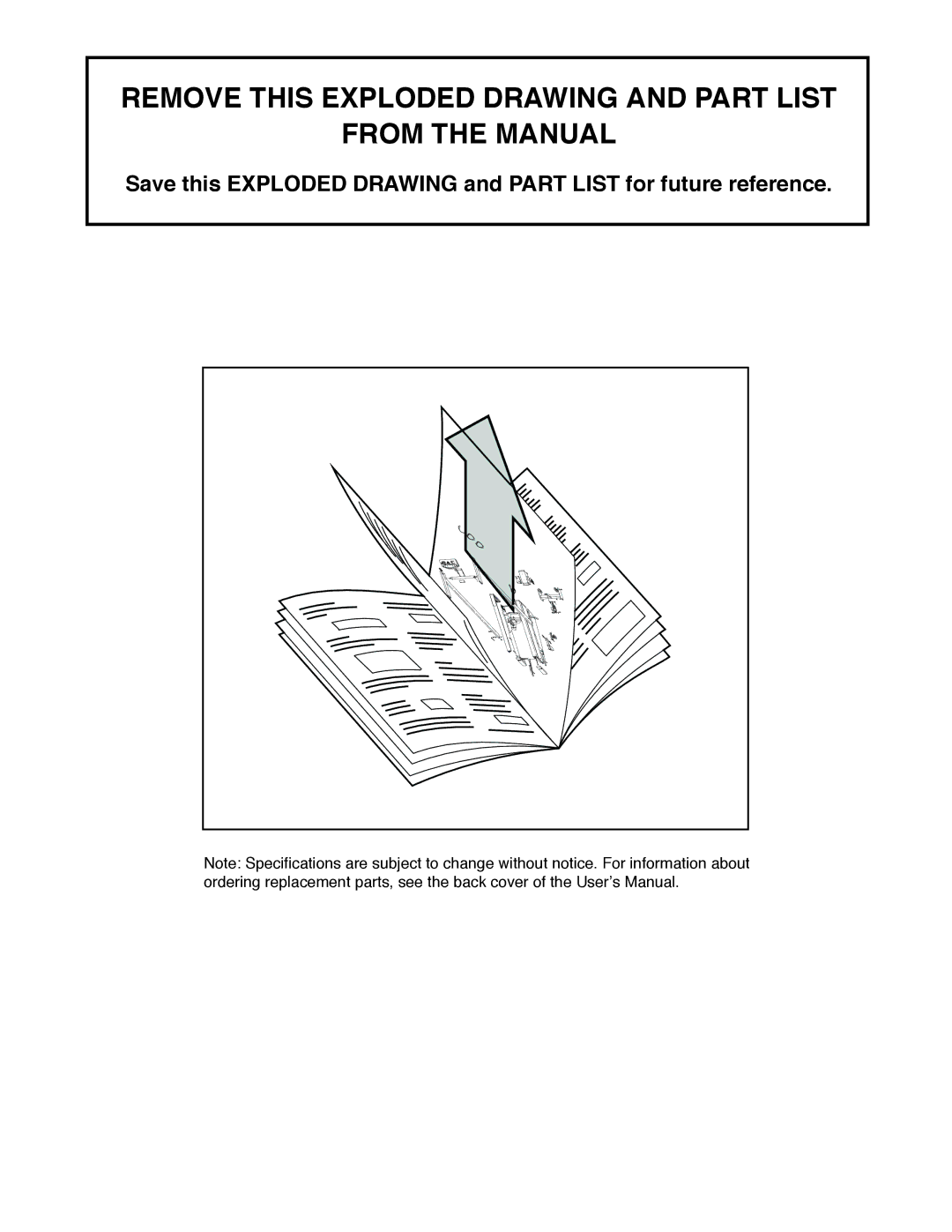 Image HGTL09110C, HGTL09110M, HGTL09110O user manual Remove this Exploded Drawing and Part List From the Manual 