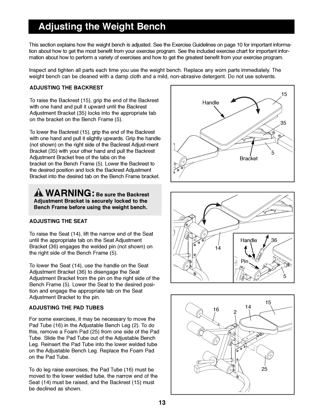 Image IMBE12500 manual Adjusting the Weight Bench, Adjusting the Backrest, Adjusting the Seat, Adjusting the PAD Tubes 