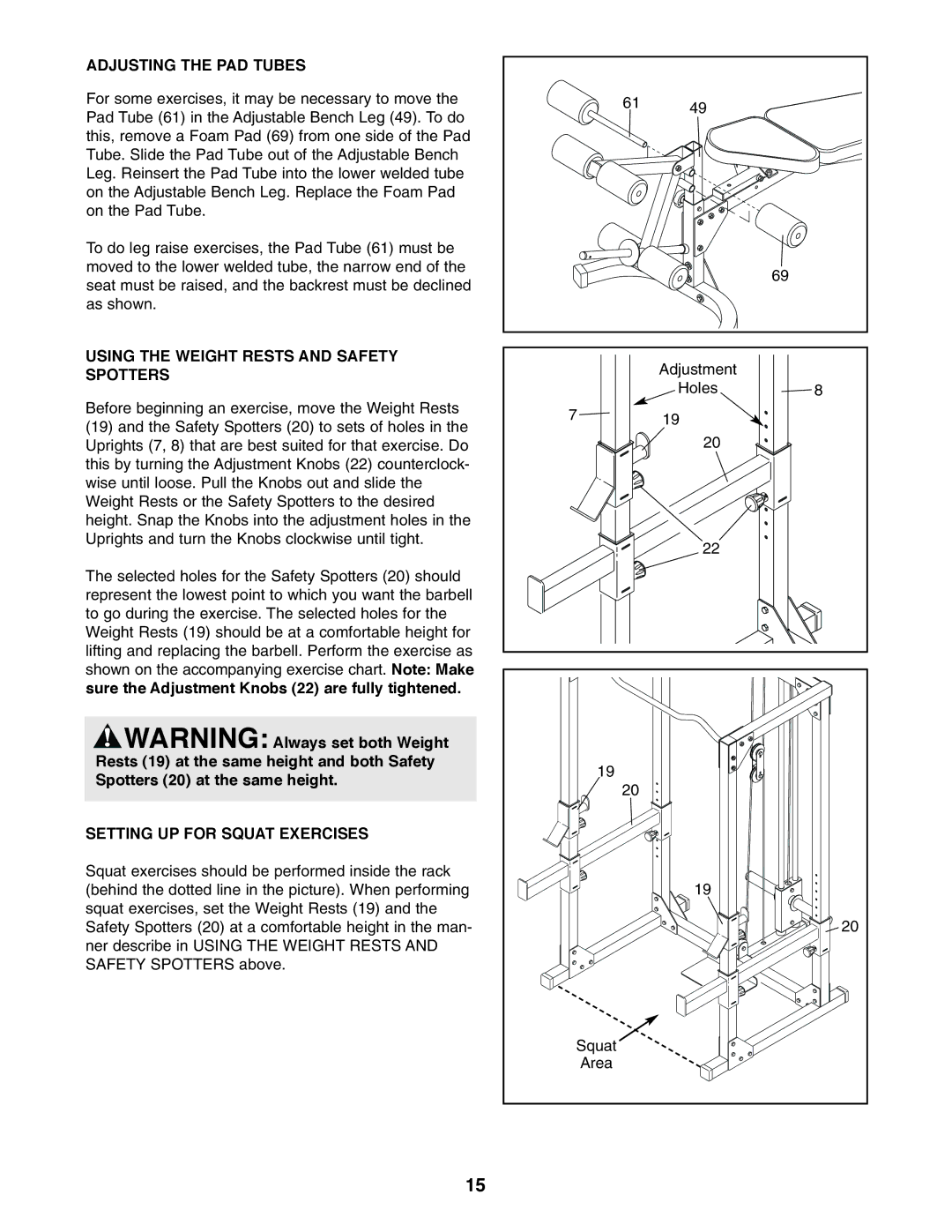 Image IMBE39401 Adjusting the PAD Tubes, Using the Weight Rests and Safety Spotters, Setting UP for Squat Exercises 