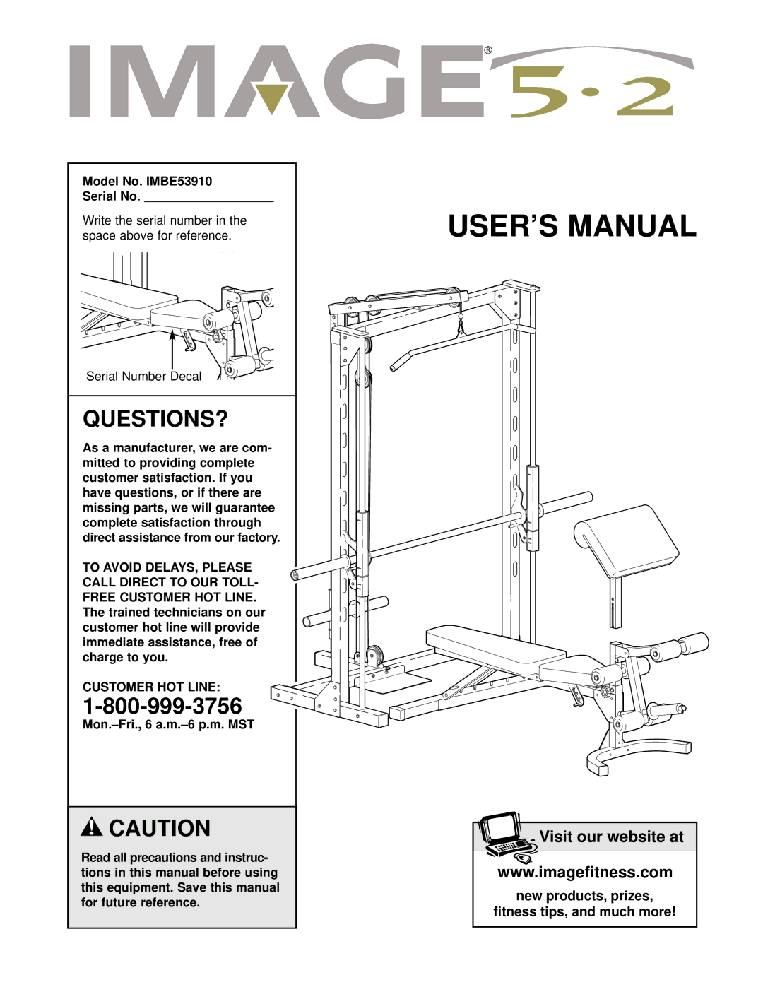 Image user manual Questions?, Model No. IMBE53910 Serial No, Customer HOT Line 