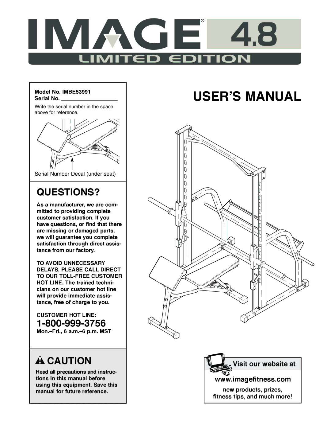 Image user manual Model No. IMBE53991 Serial No, Mon.-Fri., 6 a.m.-6 p.m. MST 