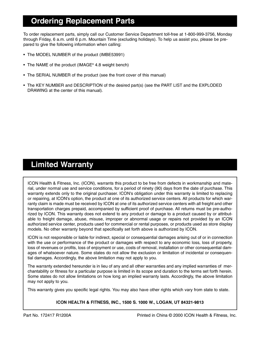 Image IMBE53991 user manual Ordering Replacement Parts, Limited Warranty, Icon Health & FITNESS, INC., 1500 S W., LOGAN, UT 