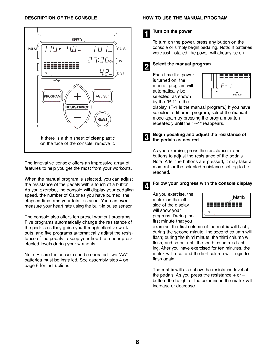 Image IMEX35080 manual Description of the Console, HOW to USE the Manual Program 