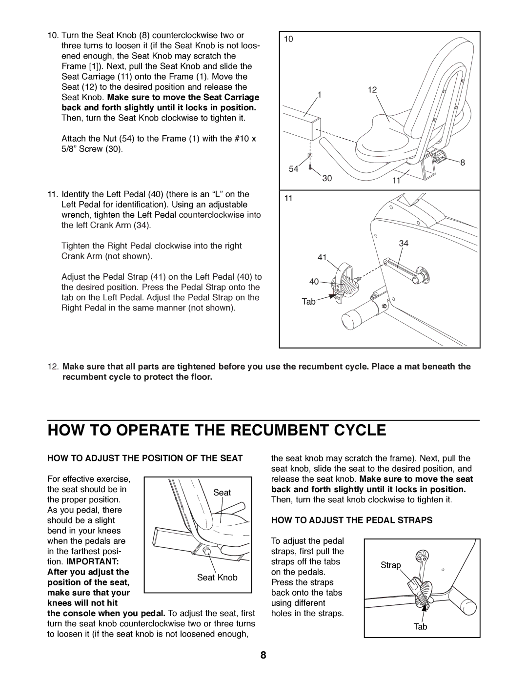 Image IMEX36580 HOW to Operate the Recumbent Cycle, HOW to Adjust the Position of the Seat, HOW to Adjust the Pedal Straps 