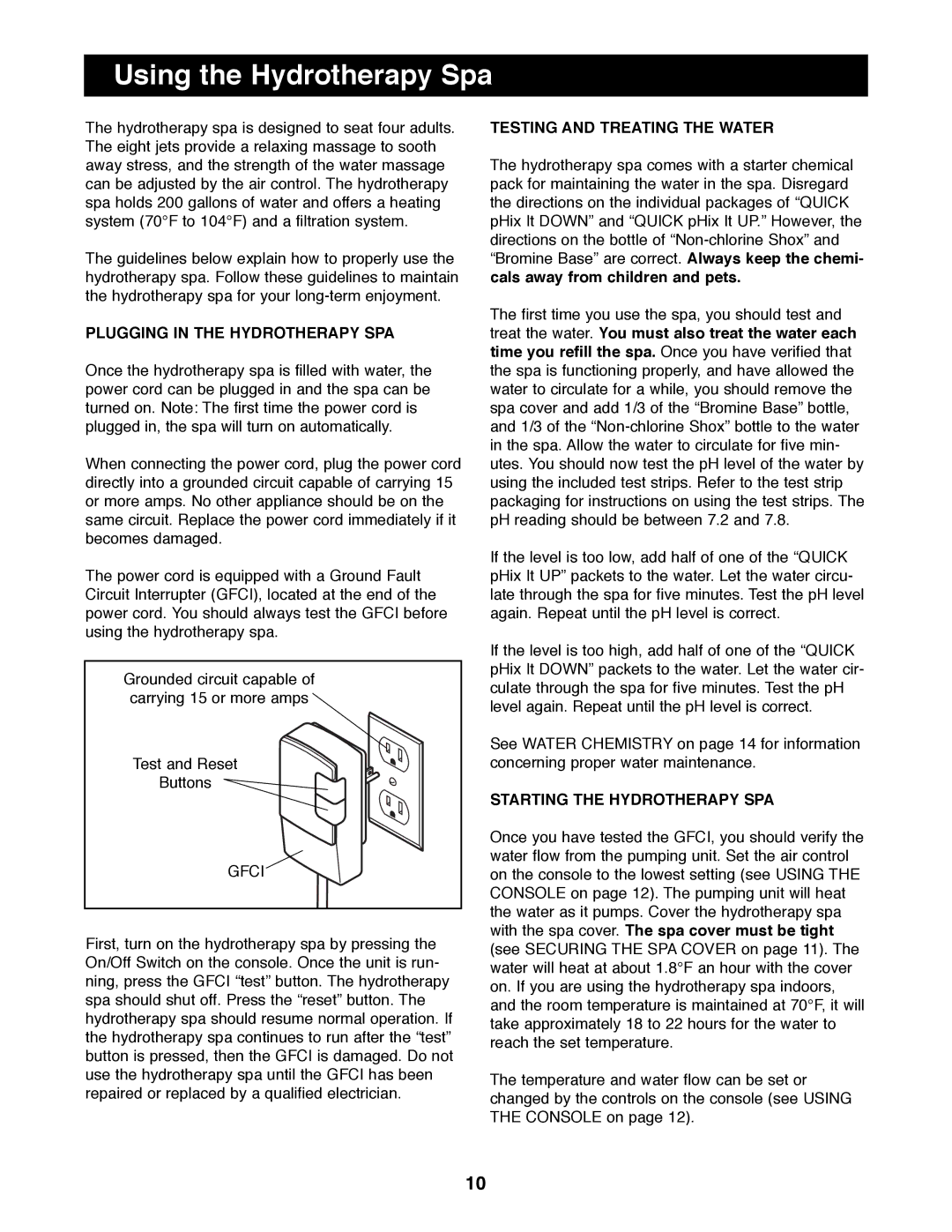 Image IMHS40090 manual Using the Hydrotherapy Spa, Plugging in the Hydrotherapy SPA, Testing and Treating the Water 