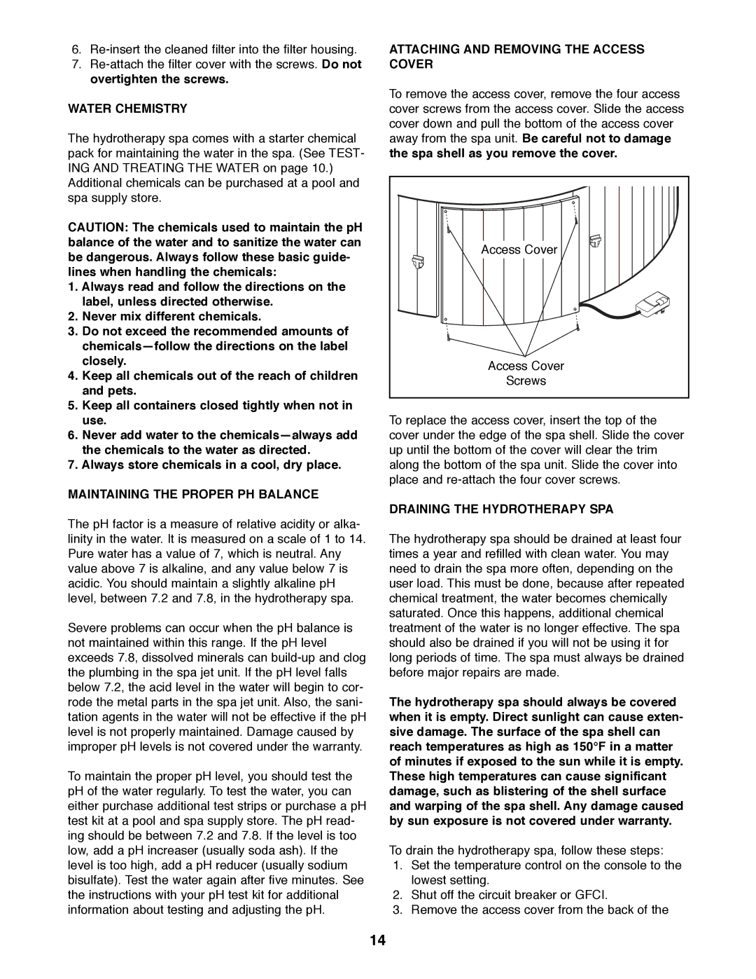 Image IMHS40090 manual Water Chemistry, Maintaining the Proper PH Balance, Attaching and Removing the Access Cover 