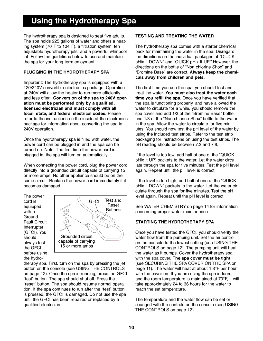 Image IMHS45590 manual Using the Hydrotherapy Spa, Plugging in the Hydrotherapy SPA, Testing and Treating the Water 